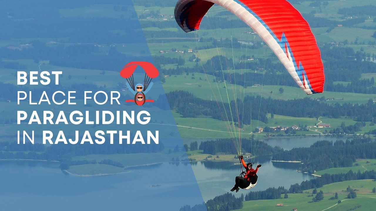 Best place for paragliding in Rajasthan